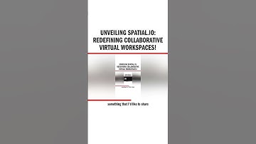 Unveiling Spatial.io: Redefining Collaborative Virtual Workspaces!