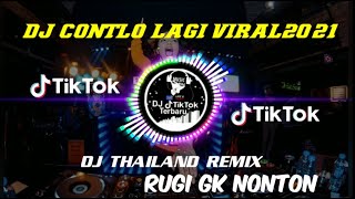 Dj Thailand-Contlo Remix Viral tik tok terbaru 2021 Ful bass