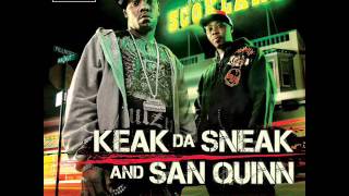 Keak Da Sneak & San Quinn - Da Hood In Me