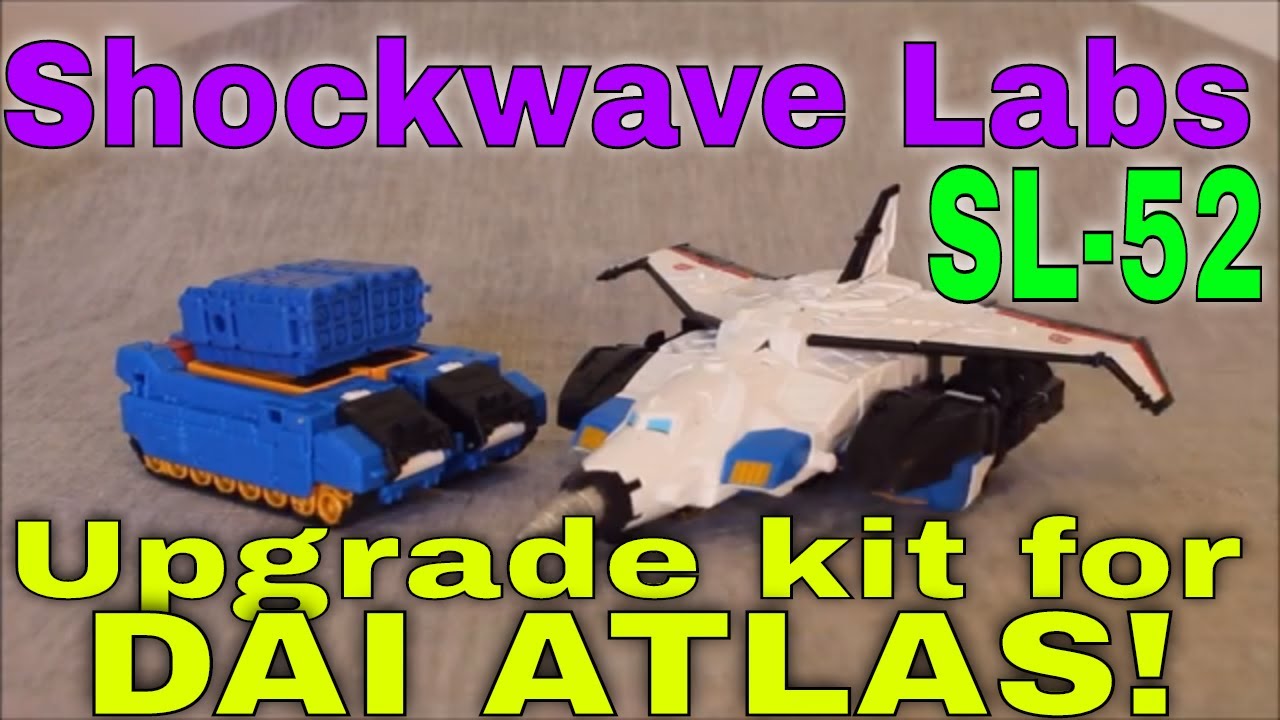 Shockwave Labs 3D Print SL-52 Upgrade Kit For LG-EX Dai Atlas Transformation