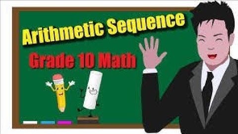 #ChalkatLapis Chalk at Lapis (Grade 10 Math - Arithmetic Sequence Tagalog Math Tutorial)