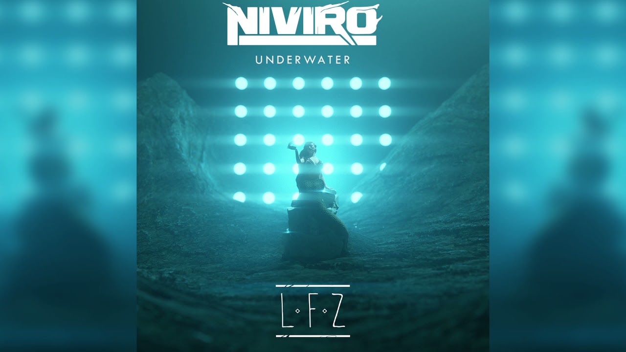 NIVIRO - Underwater (LFZ Remix)