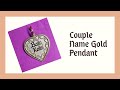 Couple goal gold name Locket | Couple design name pendant | Handmade design