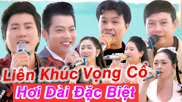 Trọn Bộ Liên Khúc Vọng Cổ Ns Nguyễn Kha Ns Hồ Minh Đương Ns Đào Vũ Thanh Lương Hồng Huệ Chiêu Thanh
