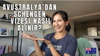Avustralyadan Schengen Vizesi Nasıl Alınır?