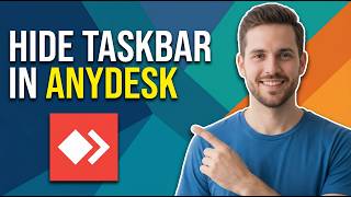 How To Hide Taskbar In Anydesk (Easy Guide) screenshot 3