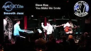 Dave Koz - You Make Me Smile