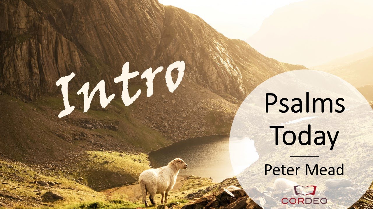 Psalms Today - Introduction