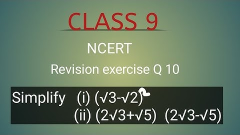 Class 9 maths| Revision exercise Q10| Simplify