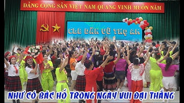 Như Có Bác Hồ Trong Ngày Vui Đại Thắng - Chúc Mừng Sinh Nhật 3 Tuổi CLB Dân Vũ Thọ Am