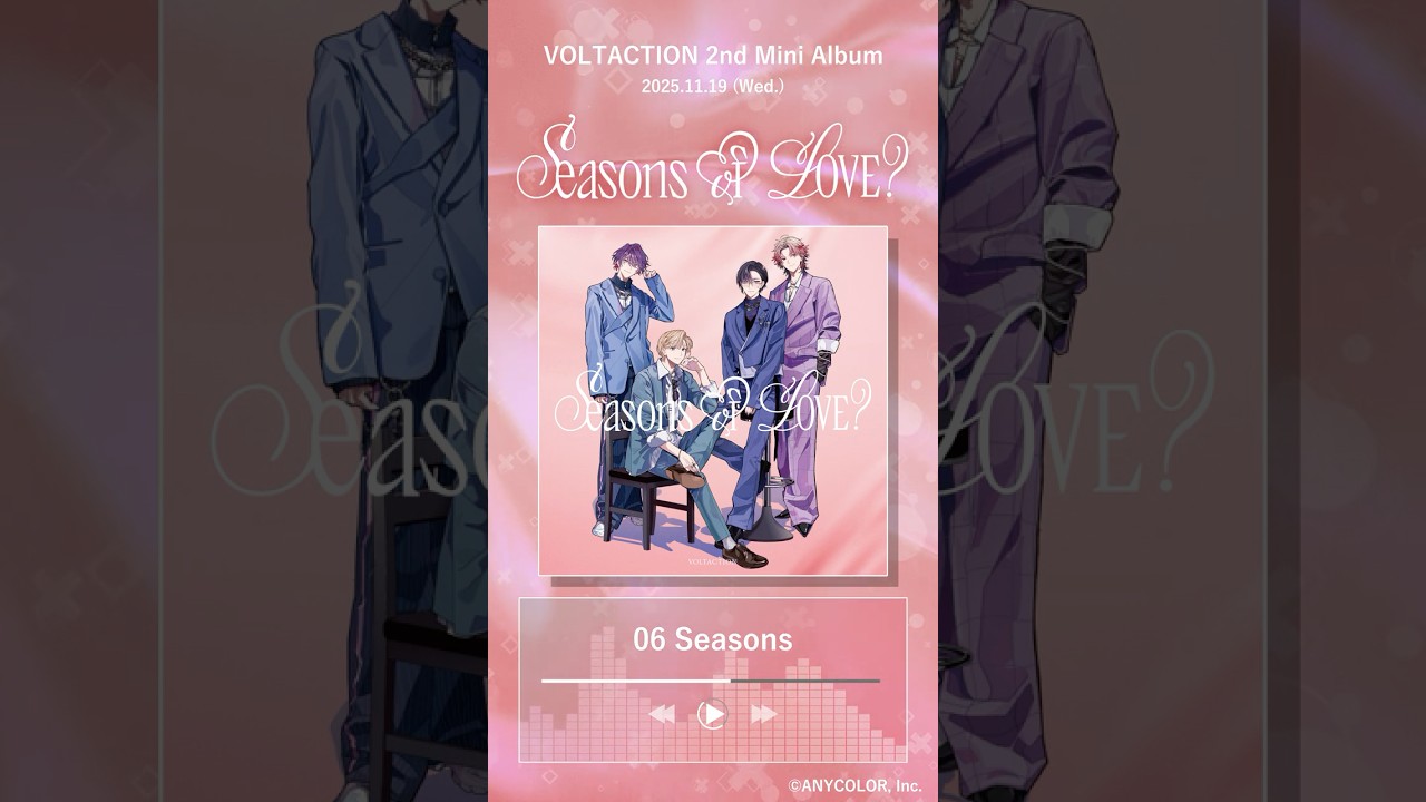 全曲試聴動画】#VOLTACTION 2nd Mini Album『Seasons of LOVE？』XFD 