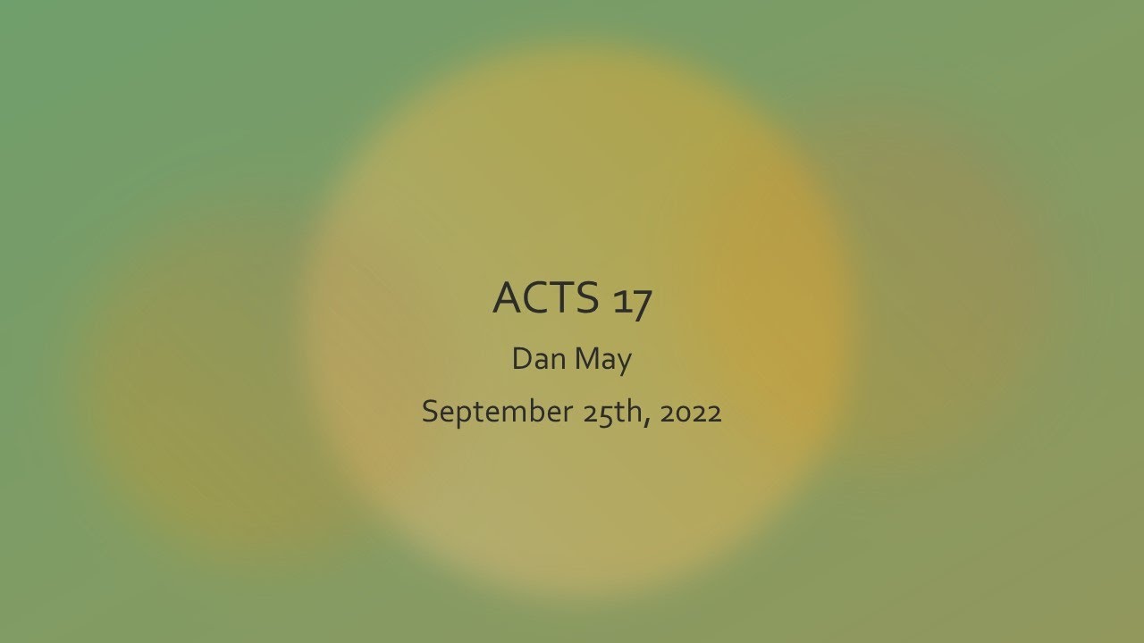 Acts 17 YouTube Acts 17 youtube