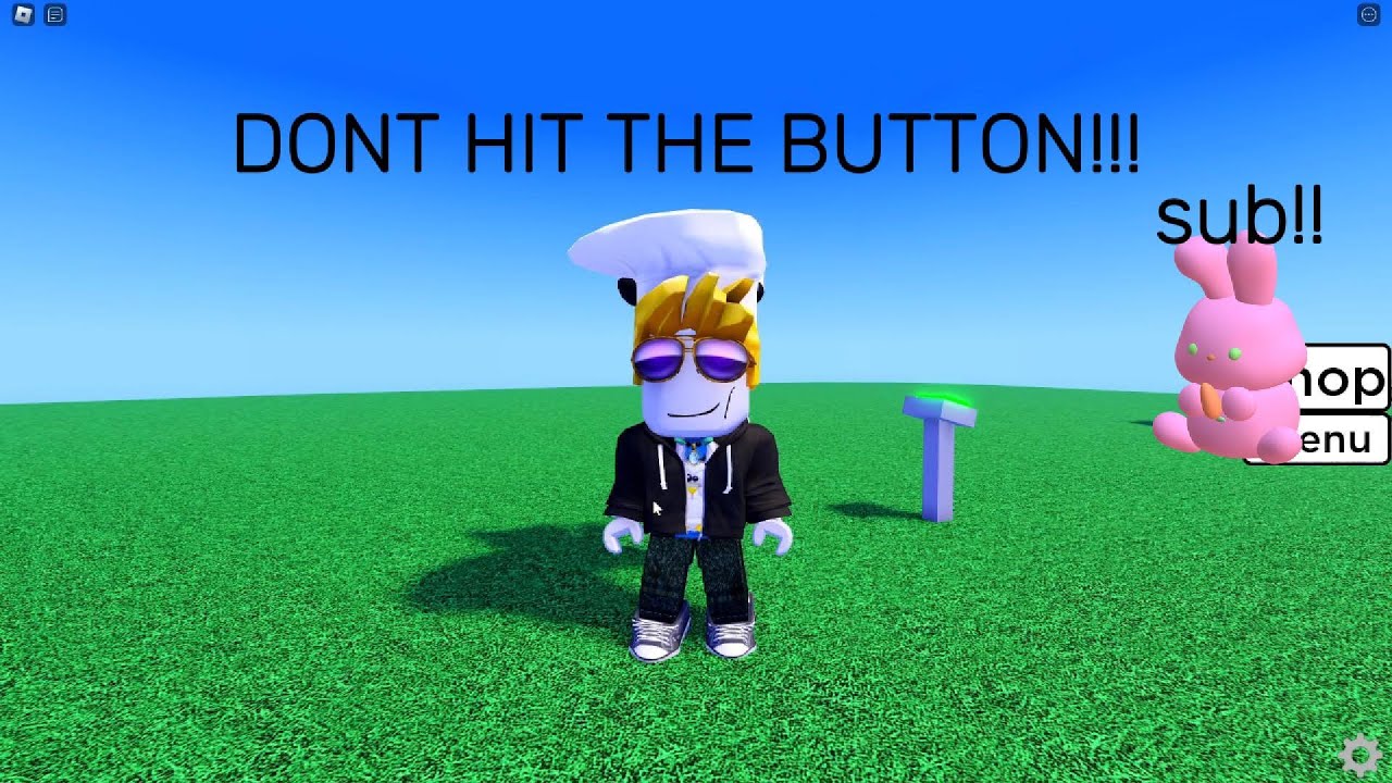 DONT HIT THE BUTTON!! - YouTube