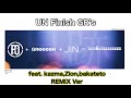 【MV】足跡〜REMIX Ver〜 / UN Finish GR's【feat.kazma,Zion,bakateto】[BAReeeeeeeeeeN]