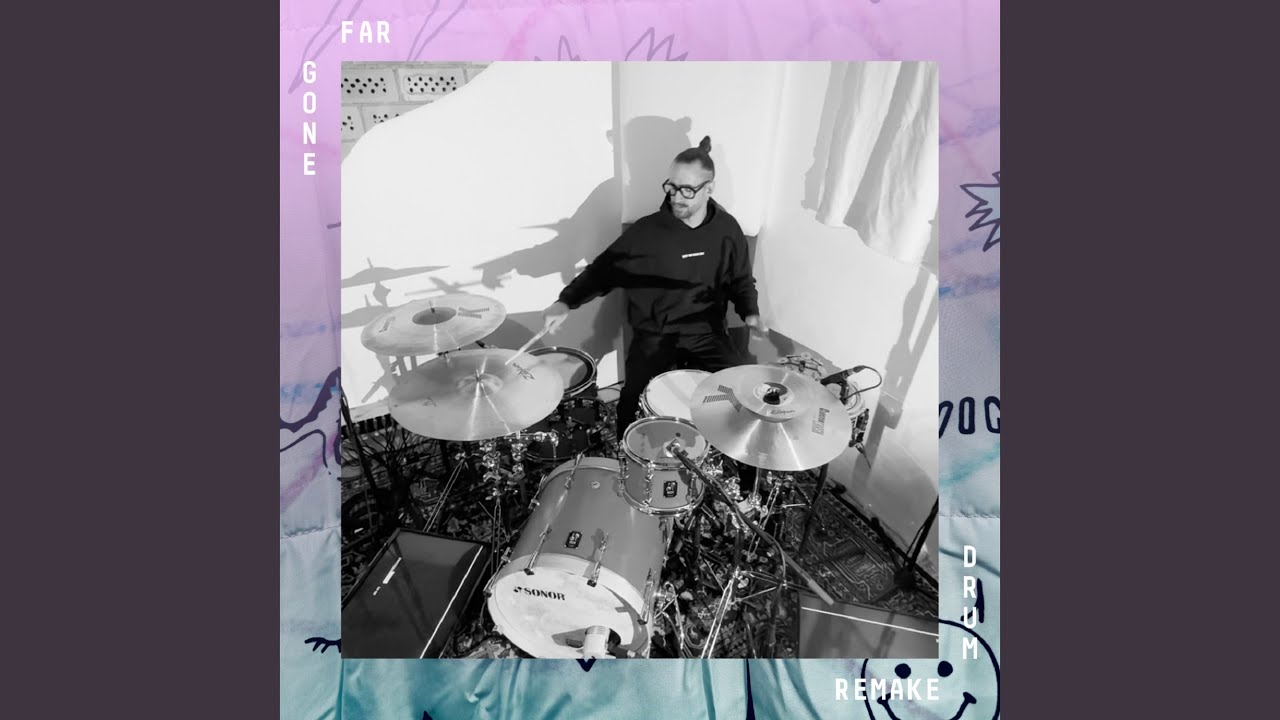 Watch Far Gone (Drum Remake) on YouTube Watch Far Gone (Drum Remake) on YouTube