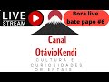 LIVE BATE PAPO#6