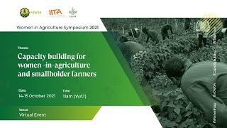 Women in Agriculture Symposium 2021 - Day 1