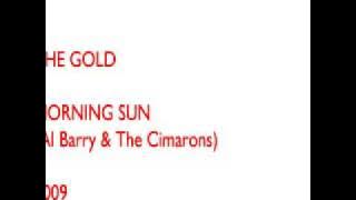 The Gold - Morning Sun (Al Barry & The Cimarons)