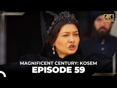 Magnificent Century: Kosem Episode 59 (English Subtitle) (4K)