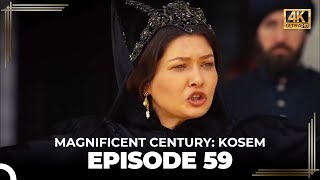 Magnificent Century: Kosem Episode 59 (English Subtitle) (4K)