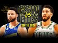 Golden State Warriors Vs Boston Celtics Full Game Highlights December 10 2022 FreeDawkins