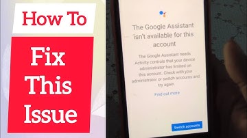 ✌️Fix It- 📵"The Google Assistant is Not Available For This Account". #googleassistant #androidsetup 
