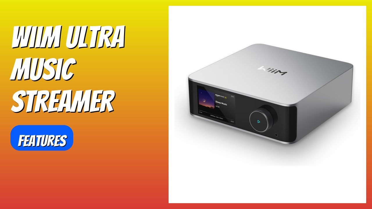 REVIEW (2025): WiiM Ultra Music Streamer. Features.