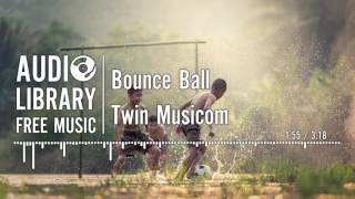 Bounce Ball - Twin Musicom