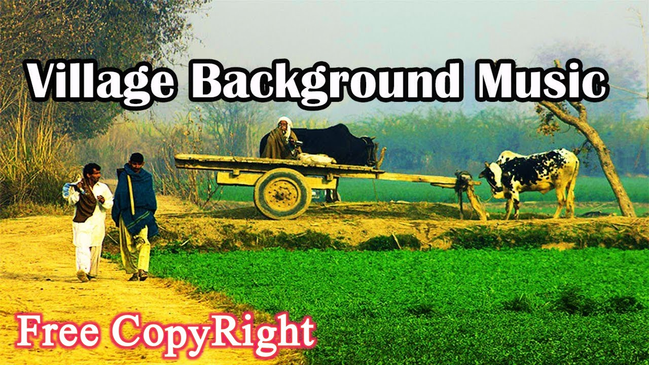 Village Background Music | Free CopyRight Music 2022 | Download Now ||