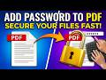 Password Protect PDF | How to Add a Password to a PDF File (Two easy methods)