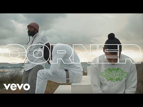 Masicka Tarrus Riley Dunw3ll CORNER Official Music Video