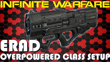 THE BEST SMG! "ERAD BEST CLASS SETUP" INFINITE WARFARE! SMG BEST CLASS SETUP IN INFINITE WARFARE!