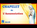 Chapelet  lundi 8 avril  lannonciation