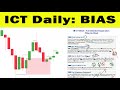 ICT Daily #Bias Explained | How to Find Bias | SMC folder