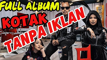 FULL ALBUM KOTAK BAND #tanpaiklan #tantrikotak #musik #indonesia #2000 #subscribe #nostalgia