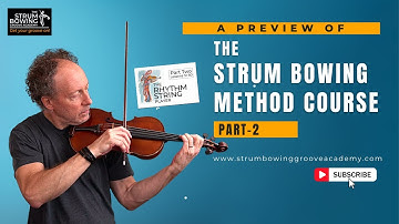 A Preview of The Strum Bowing Method Course Part - 2  ||  Tracy Silverman