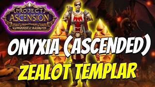 Conquest of Azeroth: Onyxia (Ascended & Mythic) | Zealot Templar & Valkyrie Sun Cleric [No Mic!] screenshot 2