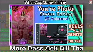 New status video editing in kinemaster | mere paas ek dil tha wo bhi tumne chura liya status editing screenshot 1