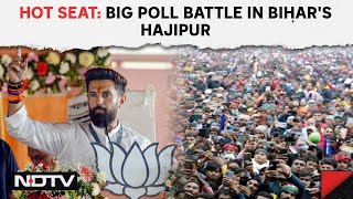 NDA | Hajipur: Chirag Paswan's Poll Battle On Father's Turf