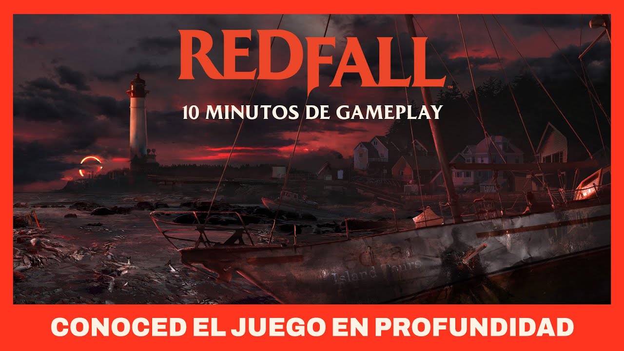 Redfall revela sus requisitos completos para jugar en PC, y sus gráficas  para recomendado y ultra preocupan