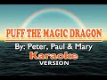 Puff the magic dragon  peter paul and mary  karaoke version 