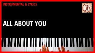 ALL ABOUT YOU - Instrumental & Lyric Video