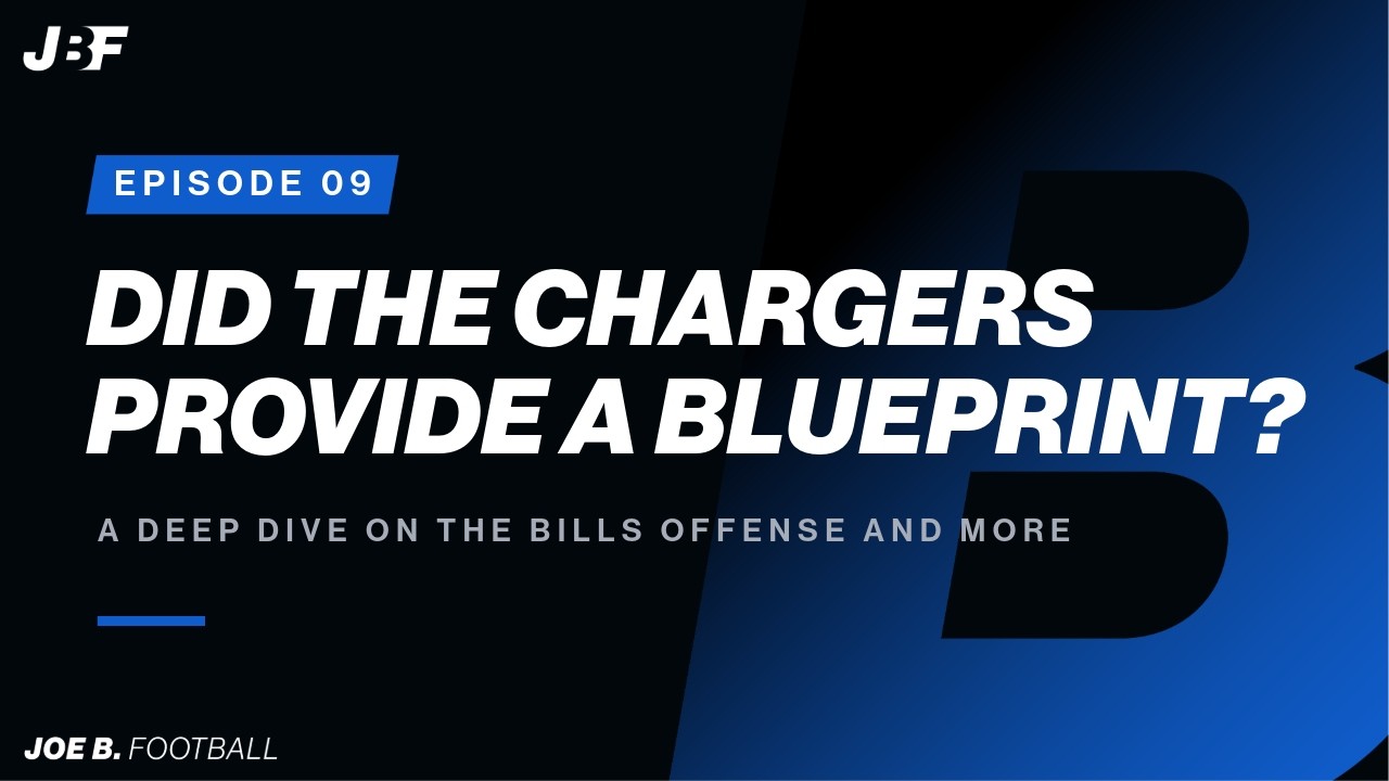 Did the Chargers provide a blueprint?- Episode 09
