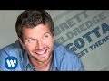 Brett Eldredge Gotta Get There Official Audio mp3