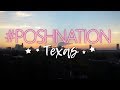 #PoshNation: Houston & Dallas