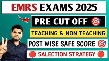EMRS PRELIMS Cut Off 2025 🔥 EMRS ALL POST SAFE SCORE 🎯EMRS NEW VACANCY 2025 | EMRS PRELIMS EXAM 2025
