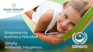 Simply Authentic Happiness | Simplemente Auténtica Felicidad