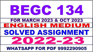 begc 134 solved assignment 2022-23 in english | begc 134 solved assignment 2022-23 | begc 134 2023