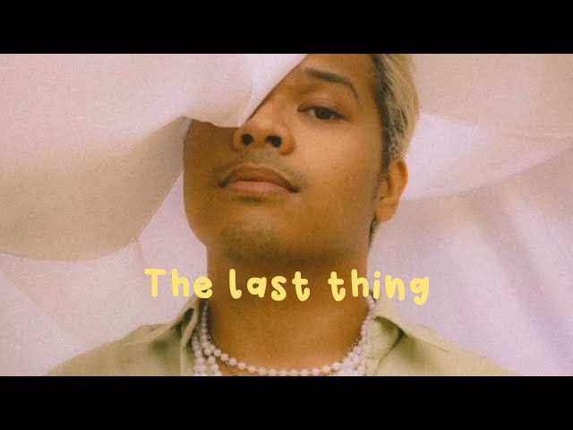 Ai.Z - The Last Thing /Lyrics/ class=