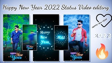 Happy New Year 2022 Status Video editing Kinemaster || Happy New Year 2022 kinemaster video editing